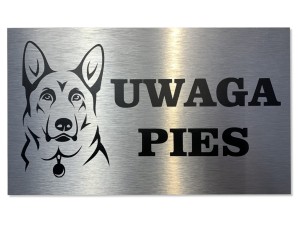 Tabliczka tablica Uwaga Pies aluminium na zewnątrz